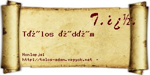 Tálos Ádám névjegykártya